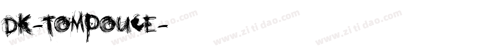 DK-Tompouce字体转换