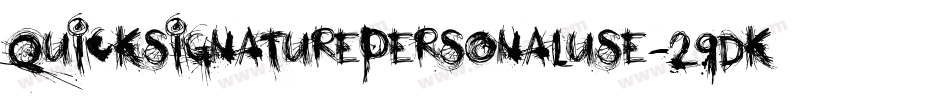 Quicksignaturepersonaluse-29DK字体转换
