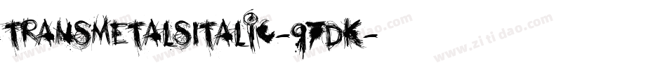 TransmetalsItalic-97dK字体转换