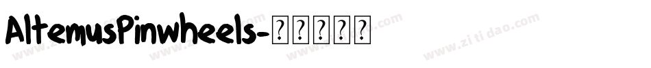 AltemusPinwheels字体转换