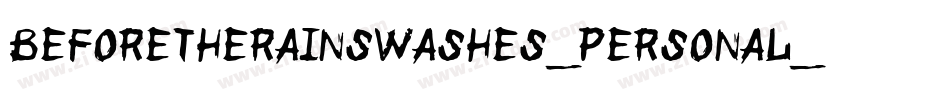 BeforeTheRainSwashes_personal_use_demo字体转换