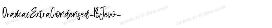 OramacExtraCondensed-BJew字体转换