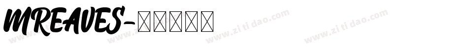 MREAVES字体转换