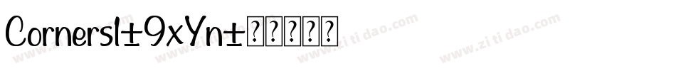 Corners1-9xYn字体转换