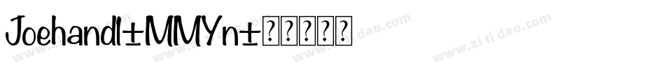 Joehand1-MMYn字体转换