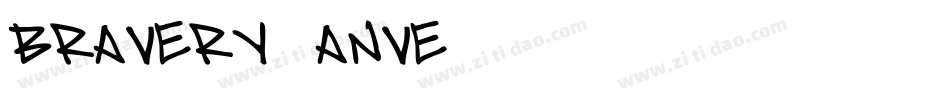 Bravery-anvE字体转换