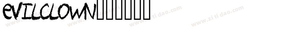 EVILCLOWN字体转换