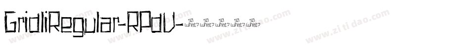GridliRegular-RPdV字体转换