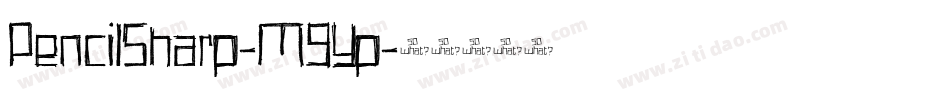 PencilSharp-M9Yp字体转换