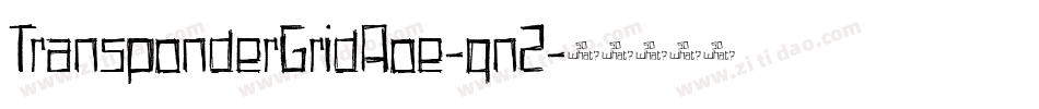 TransponderGridAoe-qn2字体转换