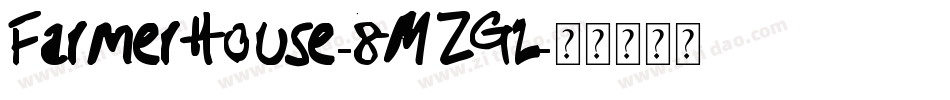 FarmerHouse-8MZGz字体转换