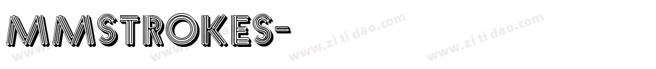 MMSTROKES字体转换