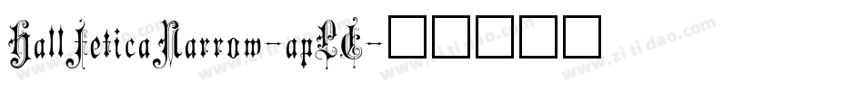HallFeticaNarrow-apLE字体转换
