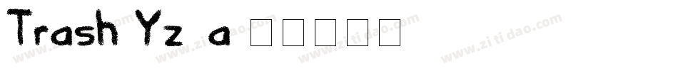 Trash-Yz6a字体转换