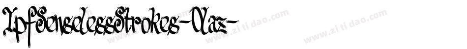 TpfSenselessStrokes-0laz字体转换