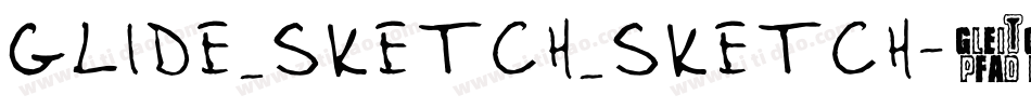 glide_sketch_sketch字体转换