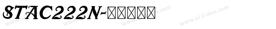 STAC222N字体转换