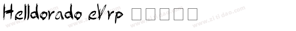 Helldorado-eVrp字体转换