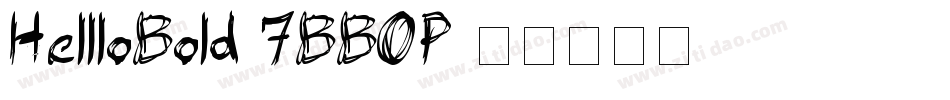HellloBold-7BBOP字体转换