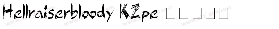 Hellraiserbloody-KZpe字体转换