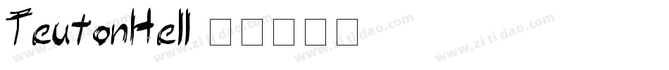 TeutonHell字体转换