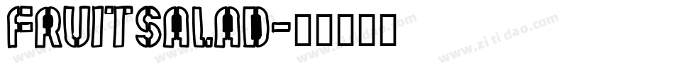 Fruitsalad字体转换
