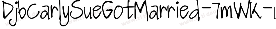 DjbCarlySueGotMarried-7mWK字体转换
