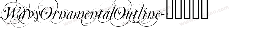 WavyOrnamentalOutline字体转换