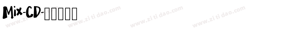Mix-CD字体转换