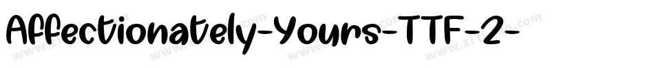 Affectionately-Yours-TTF-2字体转换