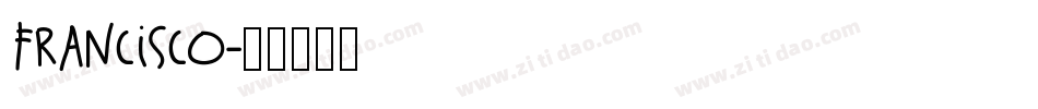 Francisco字体转换