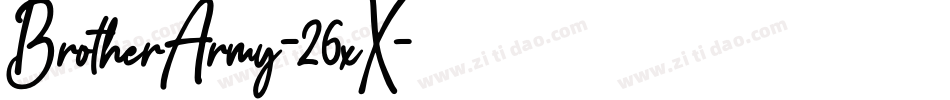 BrotherArmy-26xX字体转换