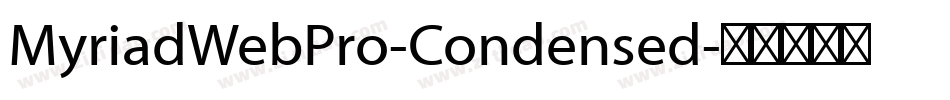 MyriadWebPro-Condensed字体转换