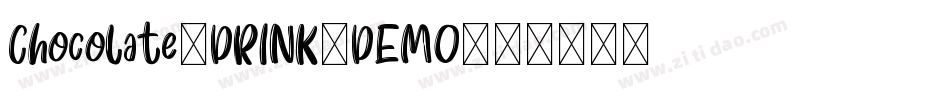 Chocolate_DRINK_DEMO字体转换