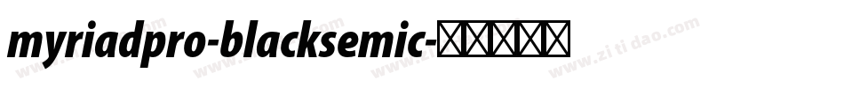 myriadpro-blacksemic字体转换