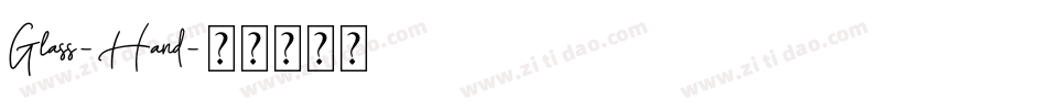 Glass-Hand字体转换