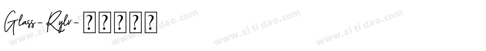 Glass-Rylv字体转换