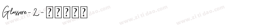Glassure-2字体转换