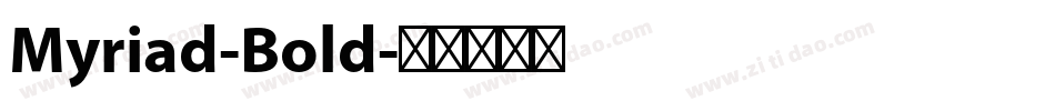 Myriad-Bold字体转换
