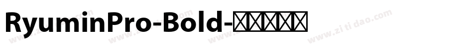RyuminPro-Bold字体转换