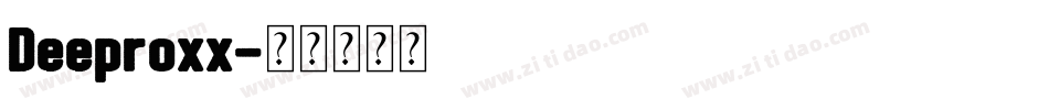Deeproxx字体转换