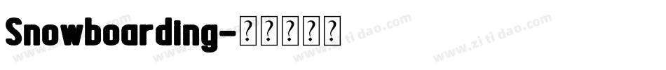 Snowboarding字体转换