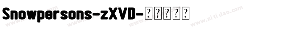 Snowpersons-zXVD字体转换