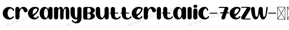 CreamyButterItalic-7ezw字体转换