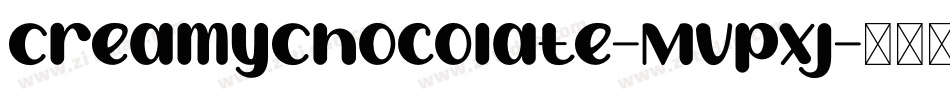 CreamyChocolate-MVpXJ字体转换