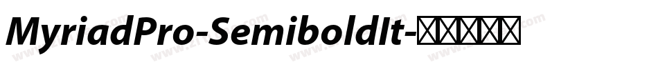 MyriadPro-SemiboldIt字体转换