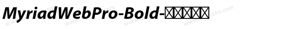 MyriadWebPro-Bold字体转换