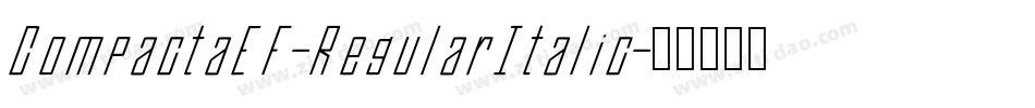 CompactaEF-RegularItalic字体转换