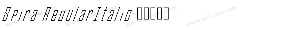 Spira-RegularItalic字体转换