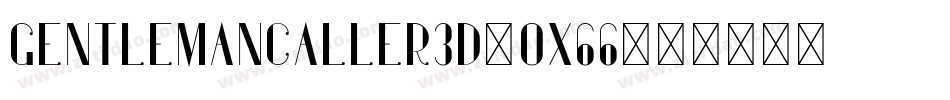 GentlemanCaller3D-OX66字体转换